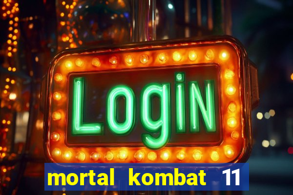 mortal kombat 11 apk android